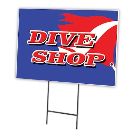 Signmission Dive Shop Yard Sign & Stake outdoor plastic coroplast window, C-1824 Dive Shop C-1824 Dive Shop